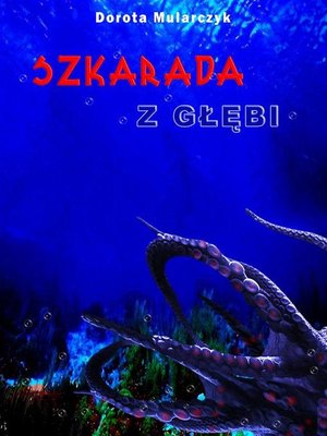 cover image of Szkarada z głębi